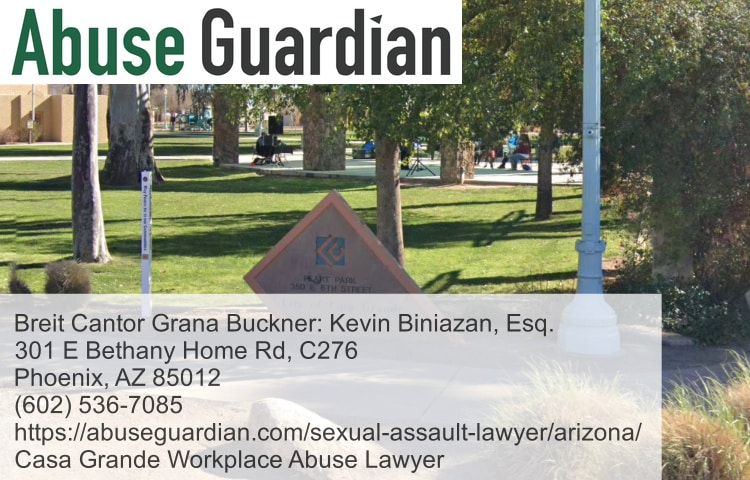 casa grande workplace abuse lawyer near peart park
