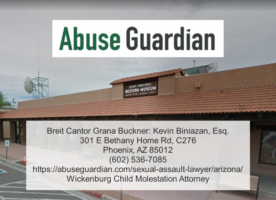 Wickenburg child molestation attorney near desert caballeros western museum phoenix