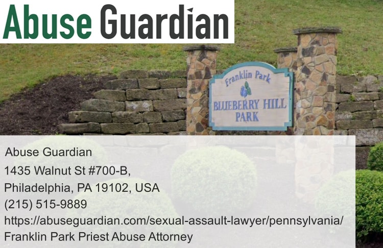 franklin park priest abuse attorney near blueberry hill park